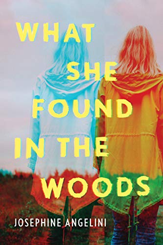 What She Found in the Woods [Paperback]