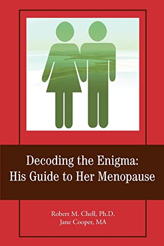 Decoding The Enigma His Guide To Her Menopause [Paperback]