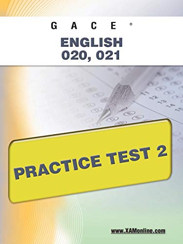 GACE English 020, 021 Practice Test 2 [Paperback]