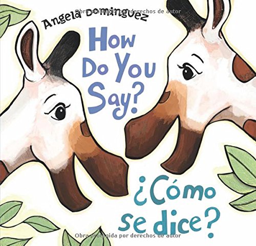 How Do You Say? / }}C}}mo Se Dice? [Hardcover