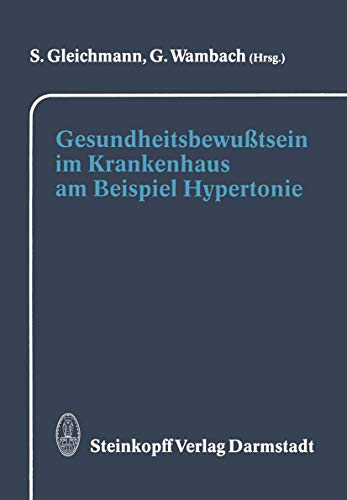 Gesundheitsbewutsein im Krankenhaus am Beispiel Hypertonie [Paperback]