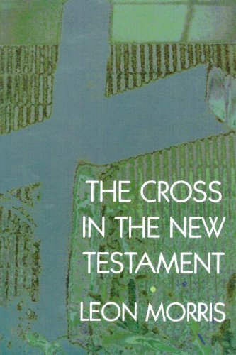 The Cross In The Ne Testament [Paperback]