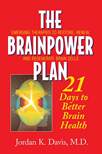 The Brainpower Plan: 21 Days to Better Brain Health [Paperback]