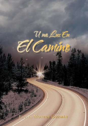 Luz en el Camino [Hardcover]