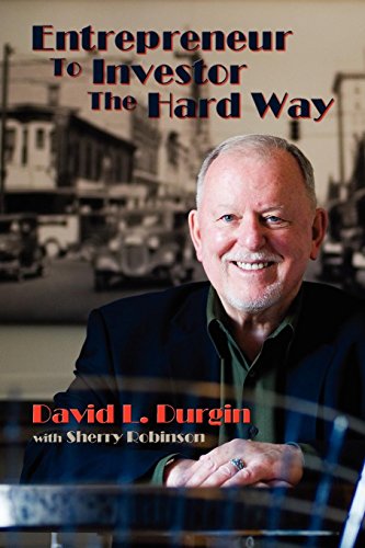 Entrepreneur To Investor The Hard Way [Paperback]