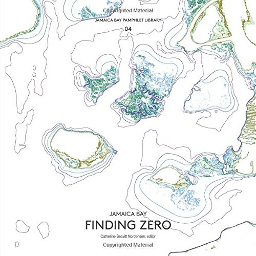 Jamaica Bay Pamphlet Library 04 Jamaica Bay Finding Zero [Paperback]