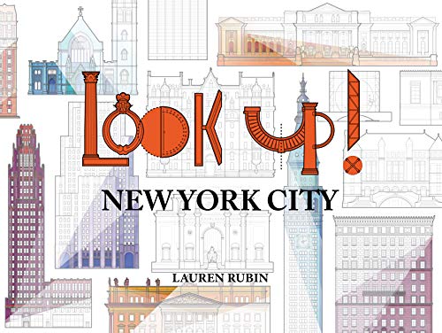 Look Up!: New York City [Paperback]