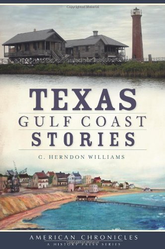 Texas Gulf Coast Stories [Paperback]