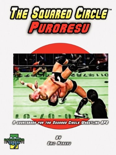 The Squared Circle Puroresu [Paperback]