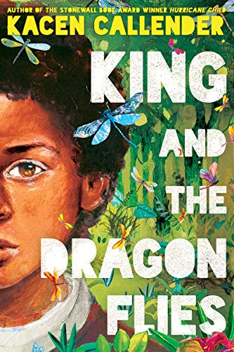 King and the Dragonflies [Hardcover]