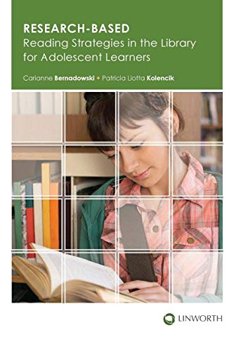 Research-Based Reading Strategies In The Library For Adolescent Learners [Paperback]