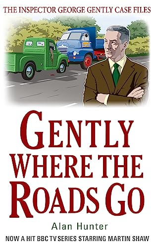 Gently Where The Roads Go [Paperback]