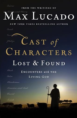 Cast of Characters: Lost and Found (International Edition): Encounters with the  [Paperback]