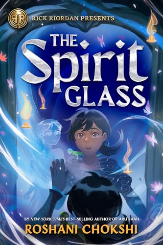 Rick Riordan Presents: The Spirit Glass [Hardcover]