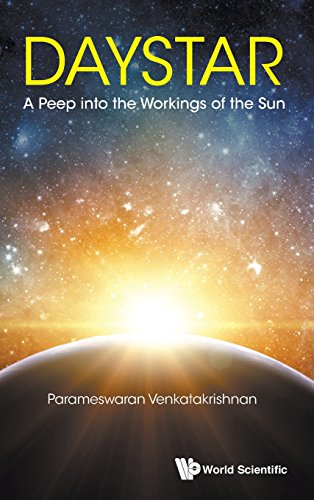 Daystar A Peep Into The Workings Of The Sun [Hardcover]