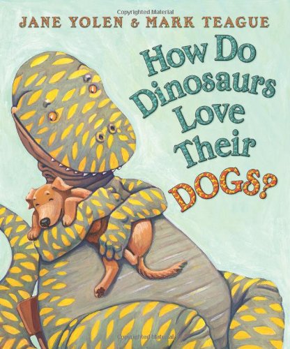 How Do Dinosaurs Love Their Dogs? [Board book]