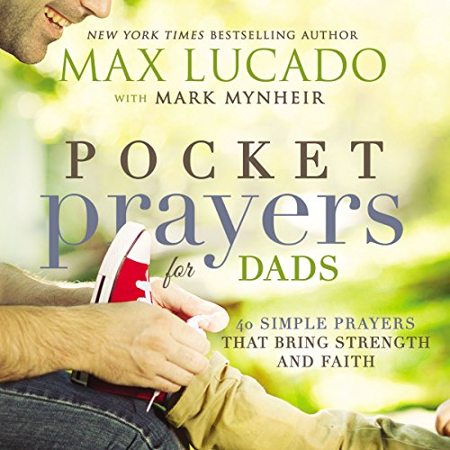 Pocket Prayers for Dads: 40 Simple Prayers Th