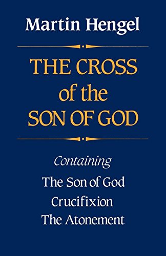 The Cross Of The Son Of God [Paperback]