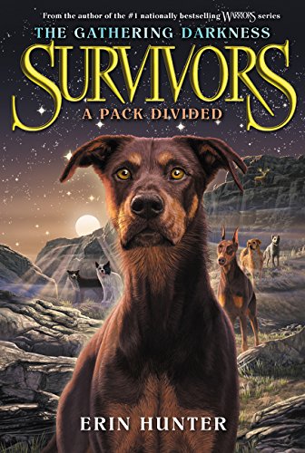 Survivors: The Gathering Darkness #1: A Pack Divided [Paperback]