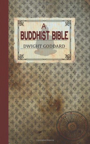 A Buddhist Bible [Paperback]