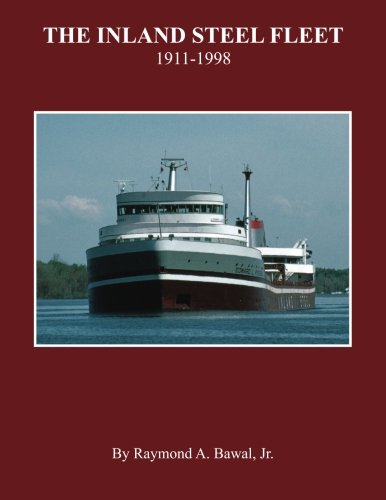 The Inland Steel Fleet 1911-1998 [Paperback]