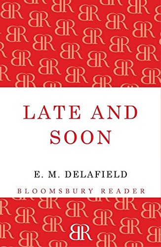 Late and Soon [Paperback]