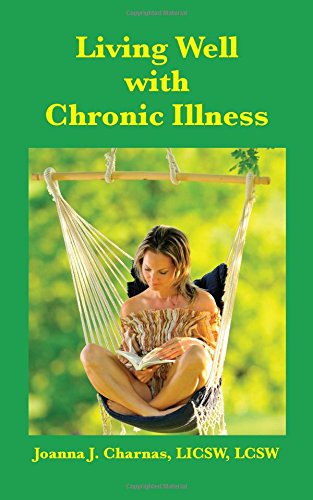 Living Well With Chronic Illness [Paperback]