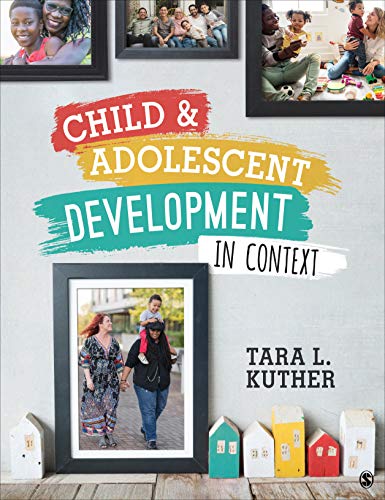 Child and Adolescent Development in Context [Hardcover]