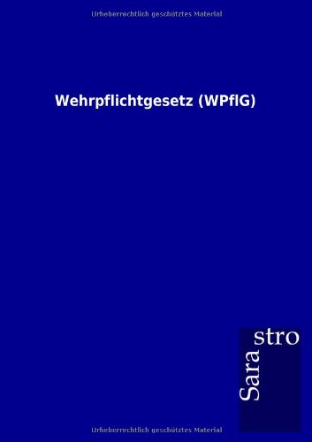 Wehrpflichtgesetz [Paperback]