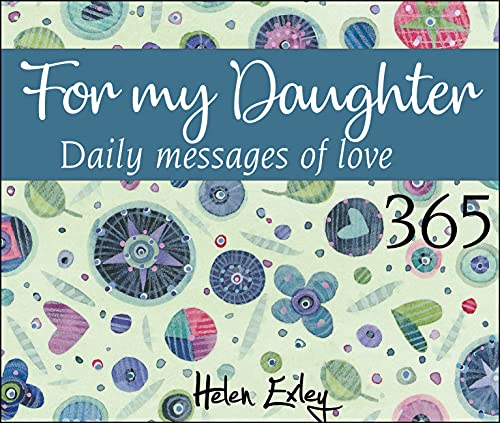 365 For My Daughter: Daily Messages Of Love [Spiral bound]