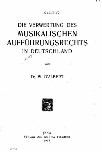 Die Verertung Des Musikalischen Auffhrungsrechts In Deutschland (german Editio [Paperback]