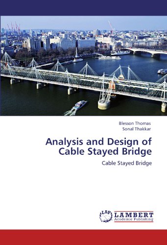 Analysis And Design Of Cable Stayed Bridge [Paperback]