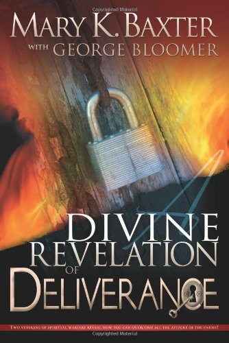 Divine Revelation Of Deliverance [Paperback]