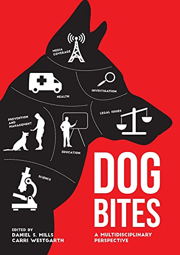 Dog Bites: A Multidisciplinary Perspective [Hardcover]