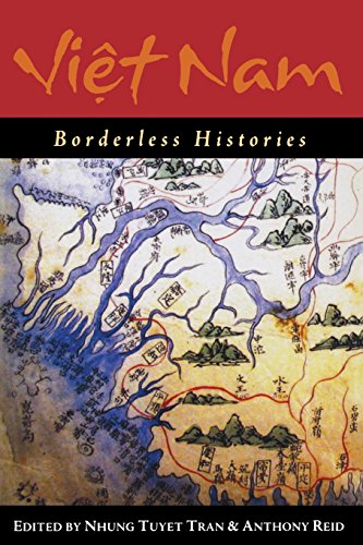 Viet Nam Borderless Histories [Paperback]