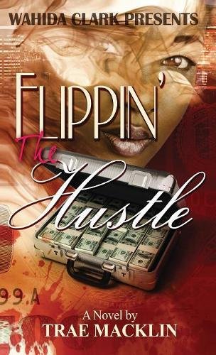 Flippin' The Hustle [Hardcover]