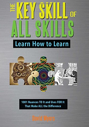 The Key Skill Of All Skills Learn Ho To Learn [Paperback]