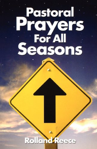 Pastoral Prayers For All Seasons [Perfect Paperback]