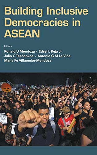 Building Inclusive Democracies in ASEAN [Hardcover]