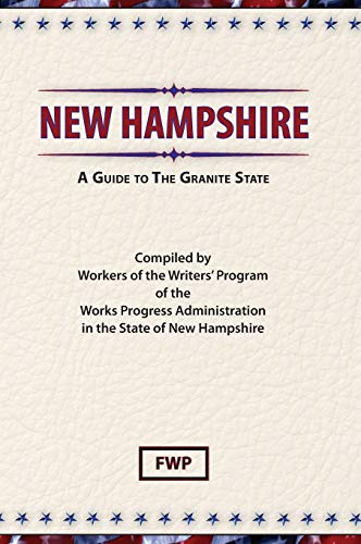 Ne Hampshire  A Guide to the Granite State [Hardcover]