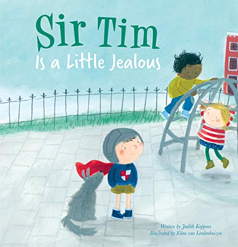 Sir Tim is a Little Jealous [Paperback]