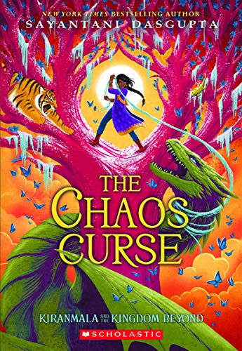 The Chaos Curse (Kiranmala and the Kingdom Beyond #3) [Paperback]