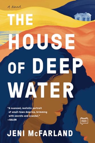 The House of Deep Water [Paperback]