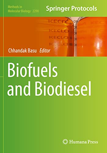 Biofuels and Biodiesel [Paperback]