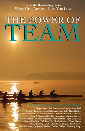 Wake Up... Live The Life You Love The Poer Of Team [Paperback]