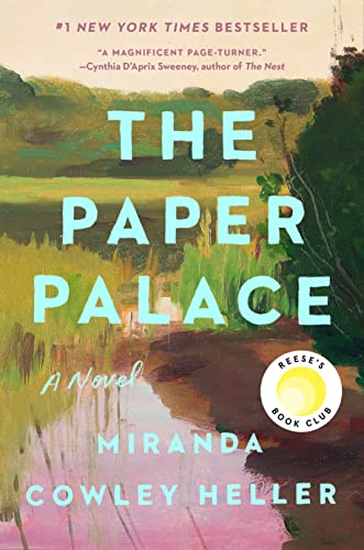 The Paper Palace (Reese's Book Club): A Novel [Hardcover]