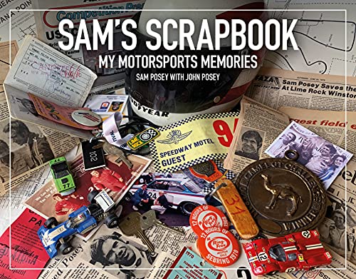 Sam's Scrapbook: My motorsports memories [Hardcover]