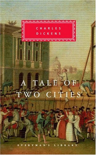 A Tale of Two Cities [Hardcover]