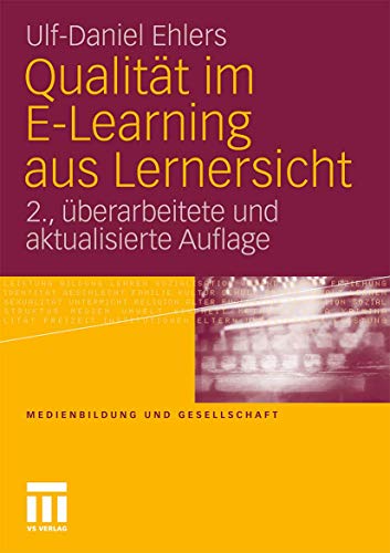 Qualitt im E-Learning aus Lernersicht [Paperback]