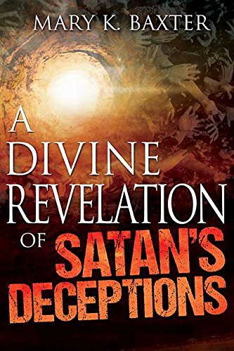 Divine Revelation Of Satan's Deceptions [Pape